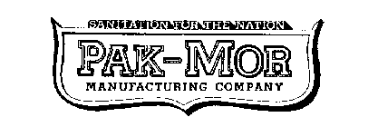 PAK-MOR MANUFACTURING COMPANY SANITATION FOR THE NATION