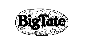 BIG TATE