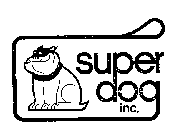 SUPER DOG INC.