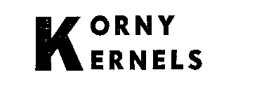 KORNY KERNELS