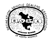 RVDA RECREATION VEHICLE DEALERS ASSOCIATION OF NORTH AMERICA APPROVED MEMBER