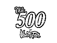 THE 500 BY VANITY FAIR