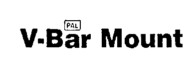 PAL V-BAR MOUNT