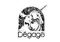 DEGAGE