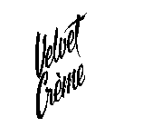 VELVET CREME