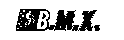 B.M.X.