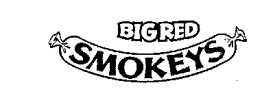 BIG RED SMOKEYS