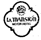 LA MANSION MOTOR HOTEL
