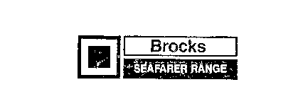 BROCKS SEAFARER RANGE