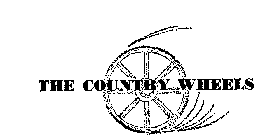 THE COUNTRY WHEELS
