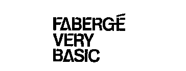 FABERGE VERY BASIC