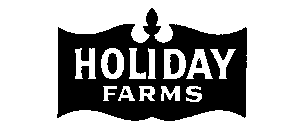 HOLIDAY FARMS