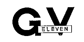 GV ELEVEN