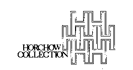HORCHOW COLLECTION