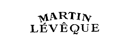 MARTIN LEVEQUE