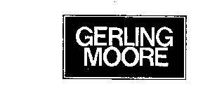 GERLING MOORE