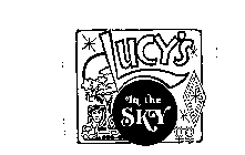 LUCYS IN THE SKY