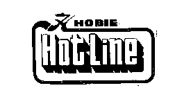H HOBIE HOT LINE