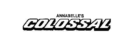 ANNABELLE'S COLOSSAL