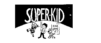 SUPER-KID