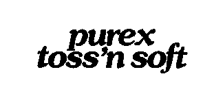 PUREX TOSS 'N SOFT