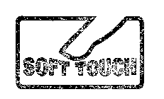 SOFT TOUCH