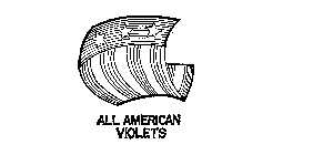 ALL AMERICAN VIOLETS