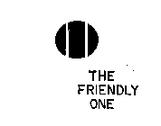 THE FRIENDLY ONE 1 
