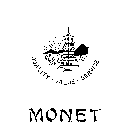 QUALITY.VALUE.SERVICE MONET