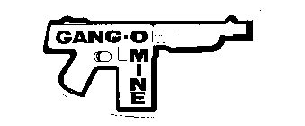 GANG-O' MINE