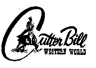 CUTTER BILL WESTERN WORLD