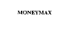 MONEYMAX