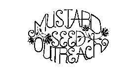 MUSTARD SEED OUTREACH