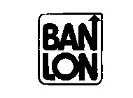BAN LON