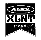 ALEX XLNT FOODS