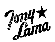 TONY LAMA