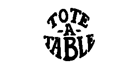 TOTE-A-TABLE