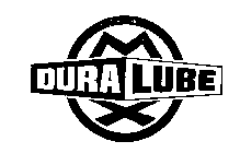 DURA LUBE MX