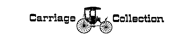 CARRIAGE COLLECTION