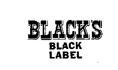 BLACK'S BLACK LABEL