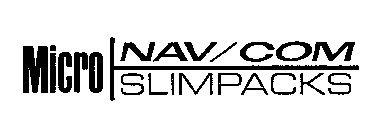 MICRO NAV/COM SLIMPACKS