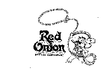 RED ONION MEXICAN RESTAURANT