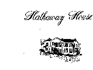 HATHAWAY HOUSE