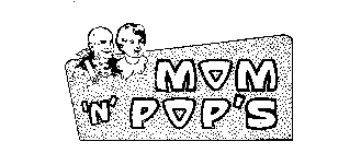 MOM 'N' POP'S
