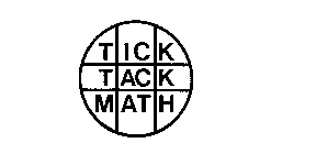 TICK TACK MATH