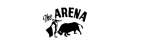 THE ARENA