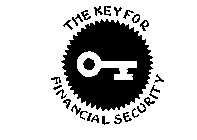 THE KEY FOR FINANCIAL SECURITY