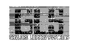 GLS GAYLORD LIBRARY SYSTEMS 