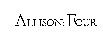 ALLISON: FOUR