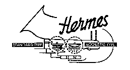 HERMES STANDARD TYPE ACOUSTIC TYPE 
